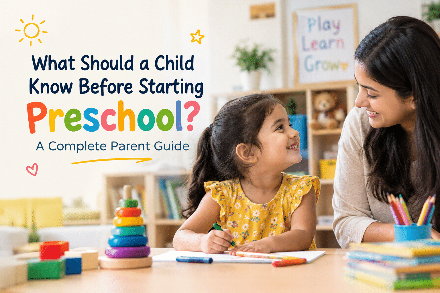 What Should a Child Know Before Starting Preschool?
