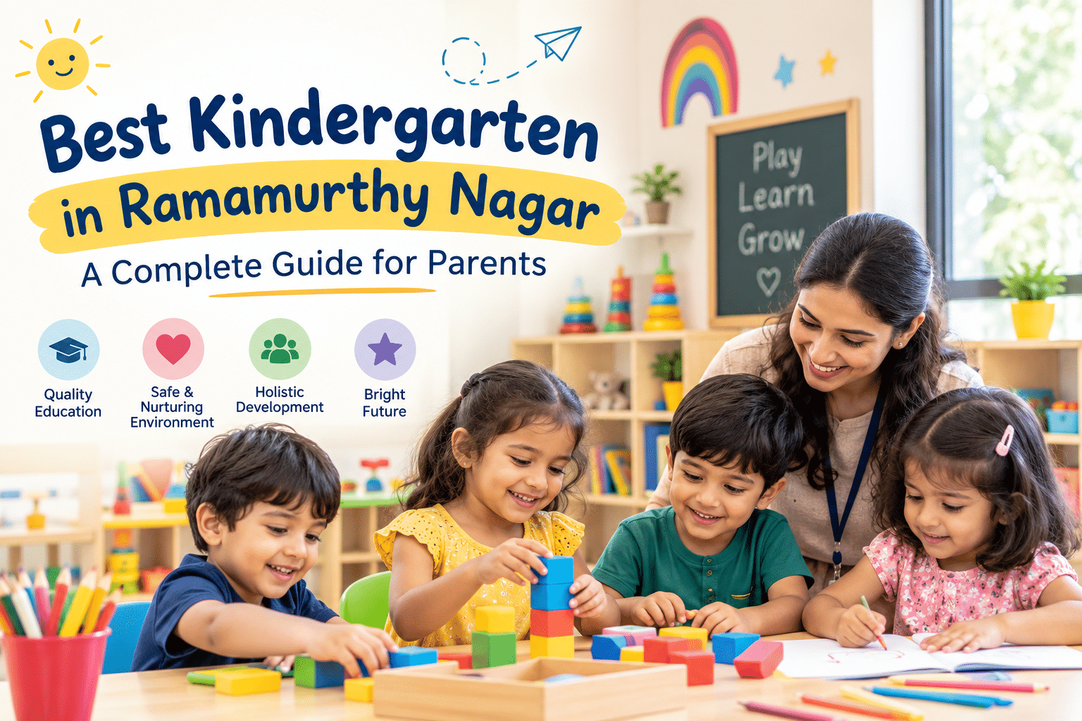 Best Kindergarten in Ramamurthy Nagar
